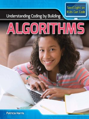 cover image of Understanding Coding by Building Algorithms